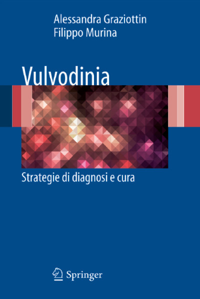Vulvodinia - Strategie di diagnosi e cura